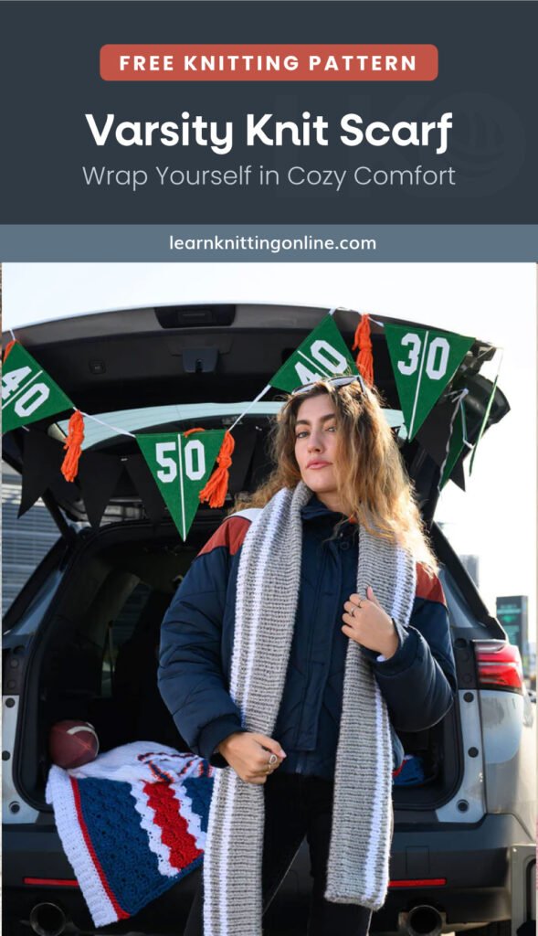 Image of a woman wearing a stylish scarf followed by a text area which says "Varsity Knit Scarf - Wrap Yourself in Cozy Comfort, Learnknittingonline.com"